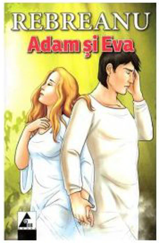 Adam si Eva - Liviu Rebreanu