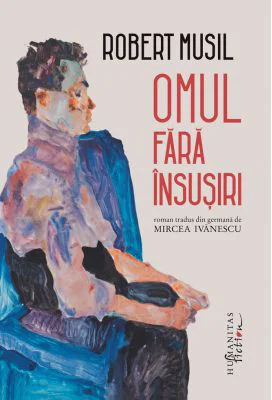 Omul fara insusiri - Robert Musil