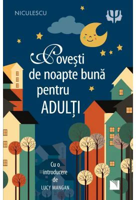 Povesti de noapte buna pentru adulti - introducere de Lucy Mangan