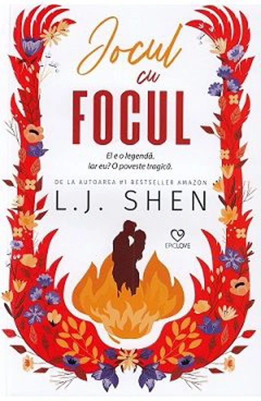 Jocul cu focul - L. J. Shen