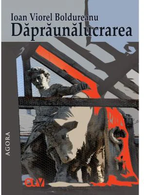 Dapraunalucrarea - Ioan Viorel Boldureanu