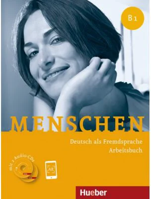 Menschen B1 Arbeitsbuch mit 2 Audio-CDs - Anna Breitsameter, Sabine Glas-Peters, Angela Pude