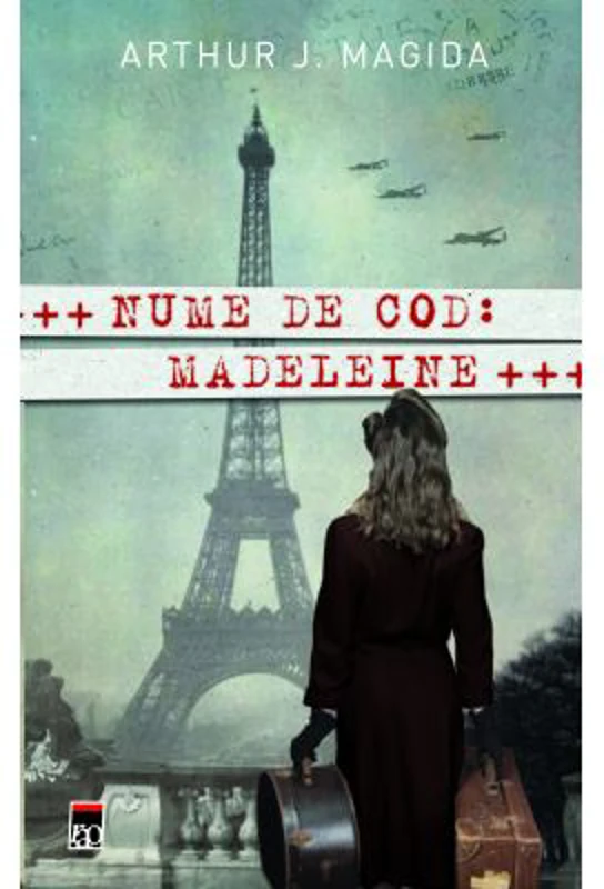 Nume de cod: Madeleine - Arthur J. Magida