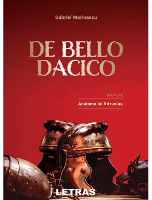 De Bello Dacico. Vol. 2 - Calatorie la Roma