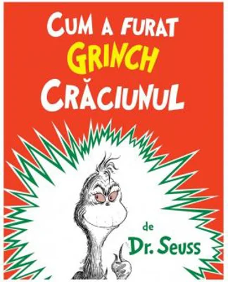 Cum a furat Grinch Craciunul