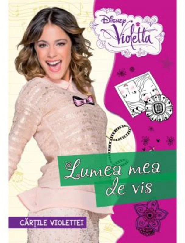 Violetta. Lumea mea de vis. Cartile Violettei - Disney
