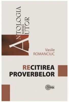 Recitirea proverbelor - Vasile Romanciuc