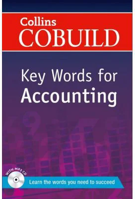 COBUILD Key Words. Key Words for Accounting B1+