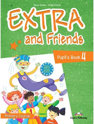 Curs limba Engleza Extra and Friends 4 Manualul elevului - Jenny Dooley, Virginia Evans
