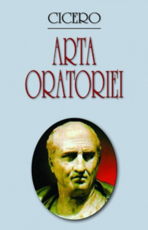 Arta oratoriei. Editie bilingva - Cicero