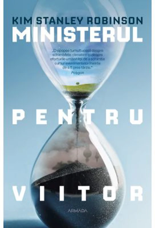 Ministerul pentru viitor - Kim Stanley Robinson