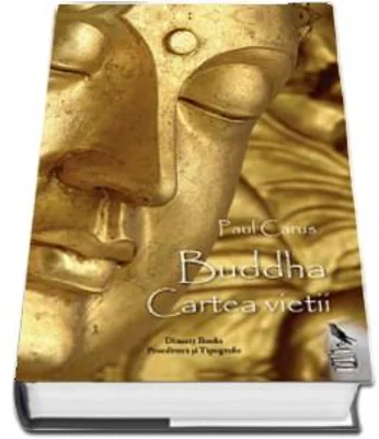 Buddha. Cartea vietii, dupa documentele din vechime