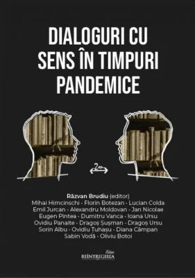Dialoguri cu Sens in timpuri pandemice - Razvan Brudiu