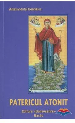 Patericul atonit - arhim. Ioannikios