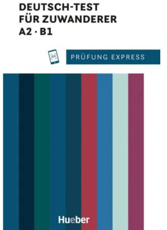 Prüfung Express Deutsch-Test für Zuwanderer A2, B1 Übungsbuch mit Audios online - Franziska Bader