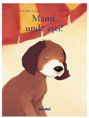 Mami, unde esti
