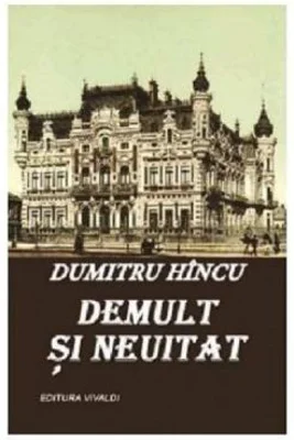 Demult si neuitat