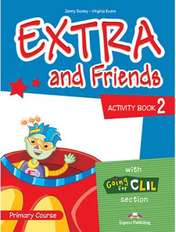Curs limba Engleza Extra and Friends 2 Caietul elevului - Jenny Dooley, Virginia Evans