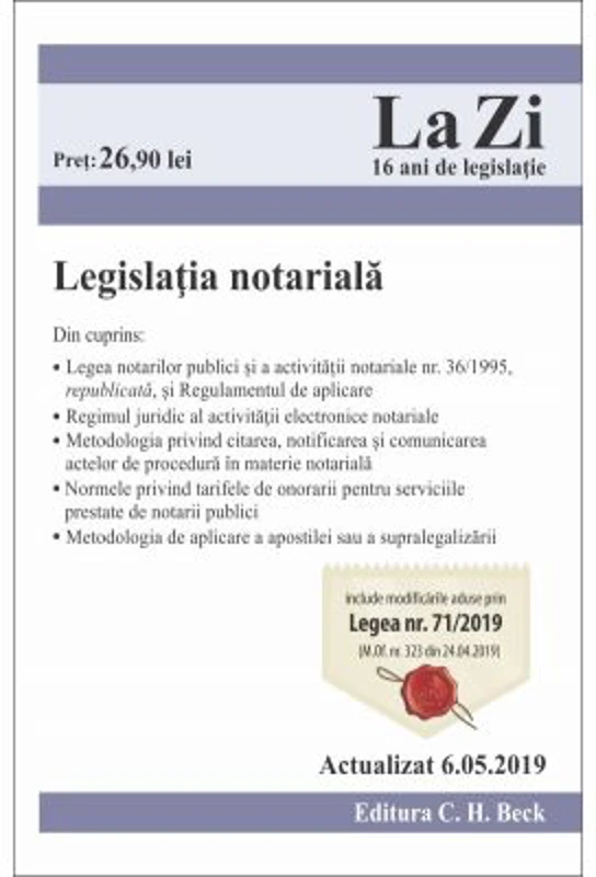 Legislatia notariala. Cod 688. Actualizat la 6. 05. 2019