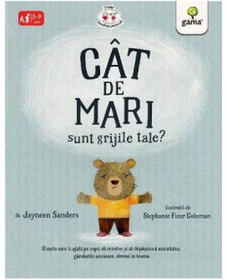 Cat de mari sunt grijile tale? - Jayneen Sanders