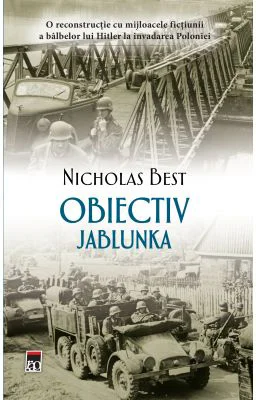 Obiectiv Jablunka - Nicholas Best