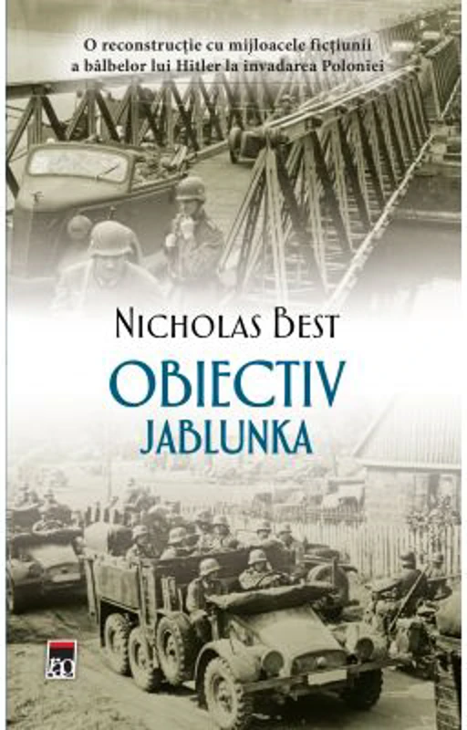 Obiectiv Jablunka - Nicholas Best