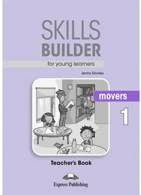Curs limba engleza Skills Builder Movers 1 Manualul Profesorului - Jenny Dooley