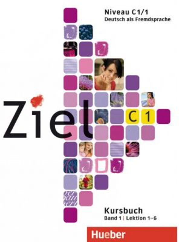 Ziel C1, Band 1, Lektion 1–6 Paket Kursbuch und Arbeitsbuch mit Lerner-CD-ROM - Maresa Winkler