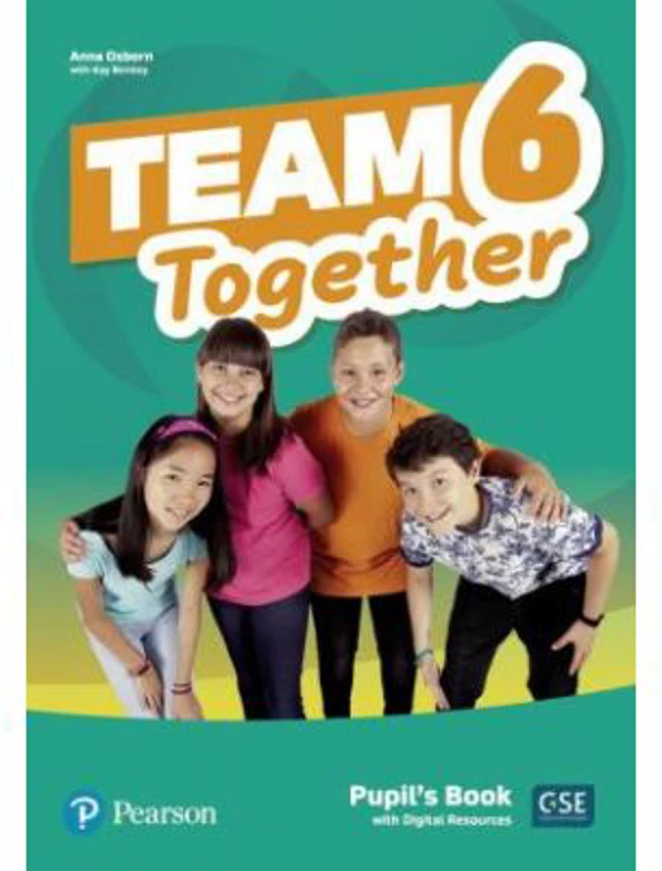 Team Together 6 Pupil's Book with Digital Resources Pack - Kay Bentley