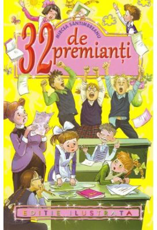 32 de premianti - Mircea Santimbreanu