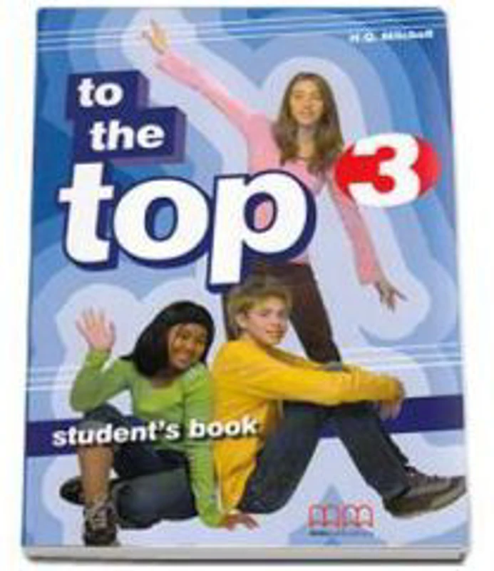 To the Top 3 Students Book - Pre-Intermediate level - H. Q. Mitchell