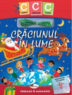 Craciunul in lume. Colectia Copiii creeaza carti