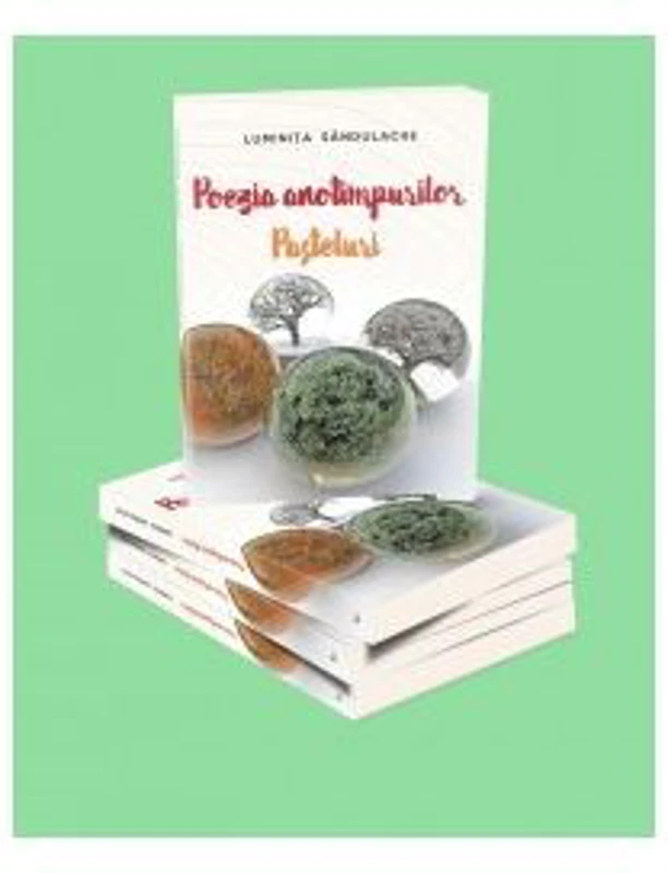 Poezia anotimpurilor. Pasteluri - Sandulache Luminita