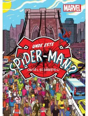 Marvel. Unde este Spider-Man? Cauta-l si gaseste-l!