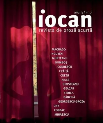 Iocan. Revista de proza scurta anul 3 / nr. 7