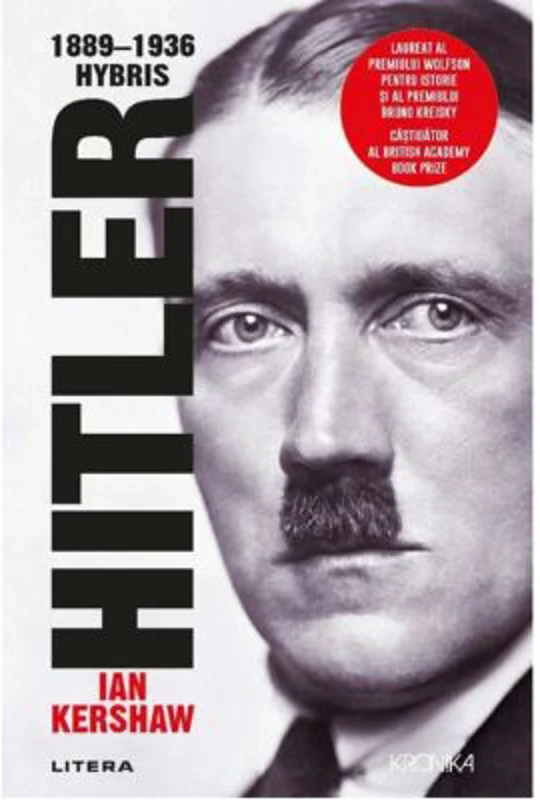 Hitler 1889-1936 - Hybris - Ian Kershaw