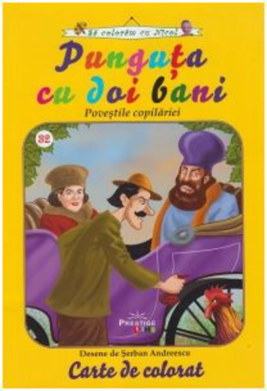 Sa coloram cu Nicol. Punguta cu doi bani. Povestile copilariei