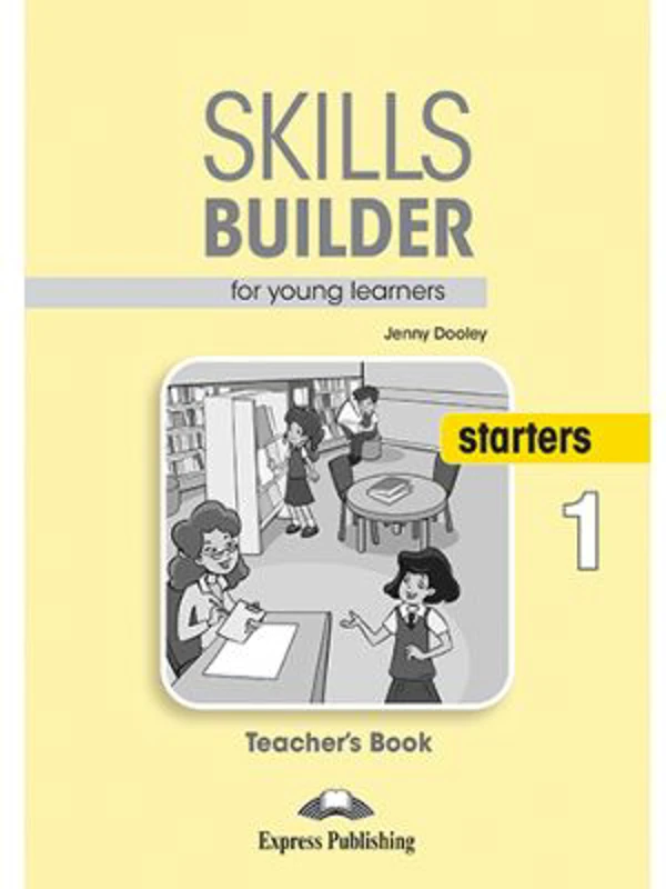 Curs limba engleza Skills Builder Starters 1 Manualul Profesorului - Jenny Dooley