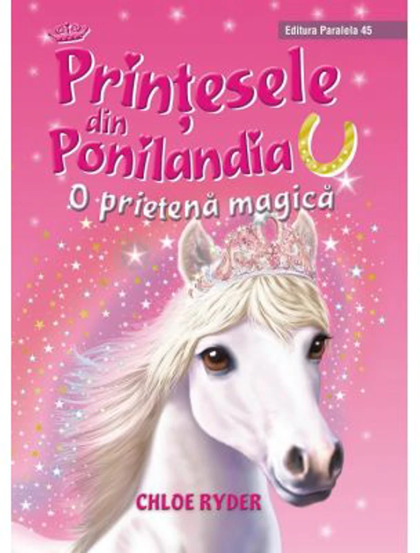 Printesele din Ponilandia. O prietena magica
