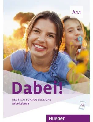 Dabei! A1. 1 Arbeitsbuch