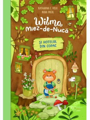 Wilma Miez-de-Nuca si hotelul din copac