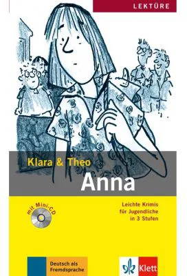Anna, Buch + Audio-Online. Leichte Krimis für Jugendliche - Klara und Theo