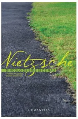 Dincolo de bine si de rau - Friedrich Nietzsche