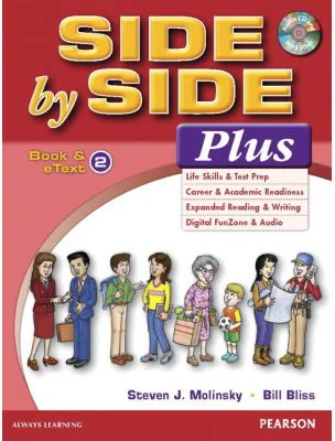 Side by Side Plus 2 Student's Book &amp; eText with Audio CD - Steven J. Molinsky, Bill Bliss