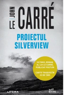 Proiectul Silverview - John le Carre