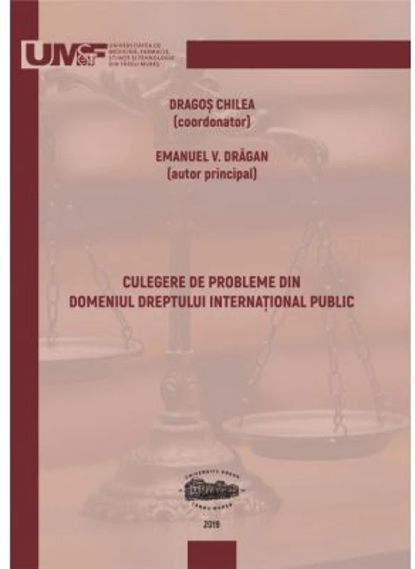 Culegere de probleme din domeniul dreptului international public - Dragos Chilea, Emanuel V. Dragan