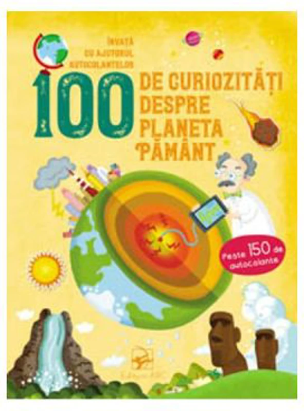 100 de curiozitati despre planeta Pamant