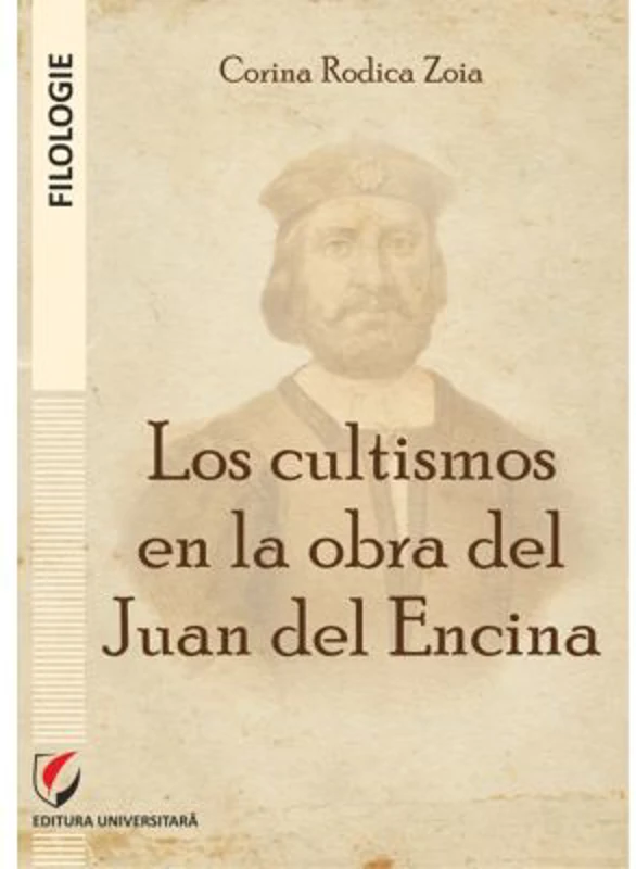 Los cultismos en la obra del Juan del Encina - Corina Rodica Zoia