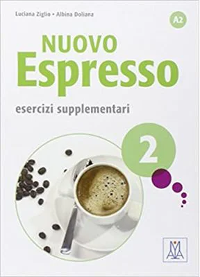 Nuovo Espresso 2. Esercizi supplementari (libro)/Expres nou 2. Exercitii suplimentare (carte) - Luciana Ziglio