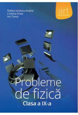 Probleme de fizica clasa a 9-a